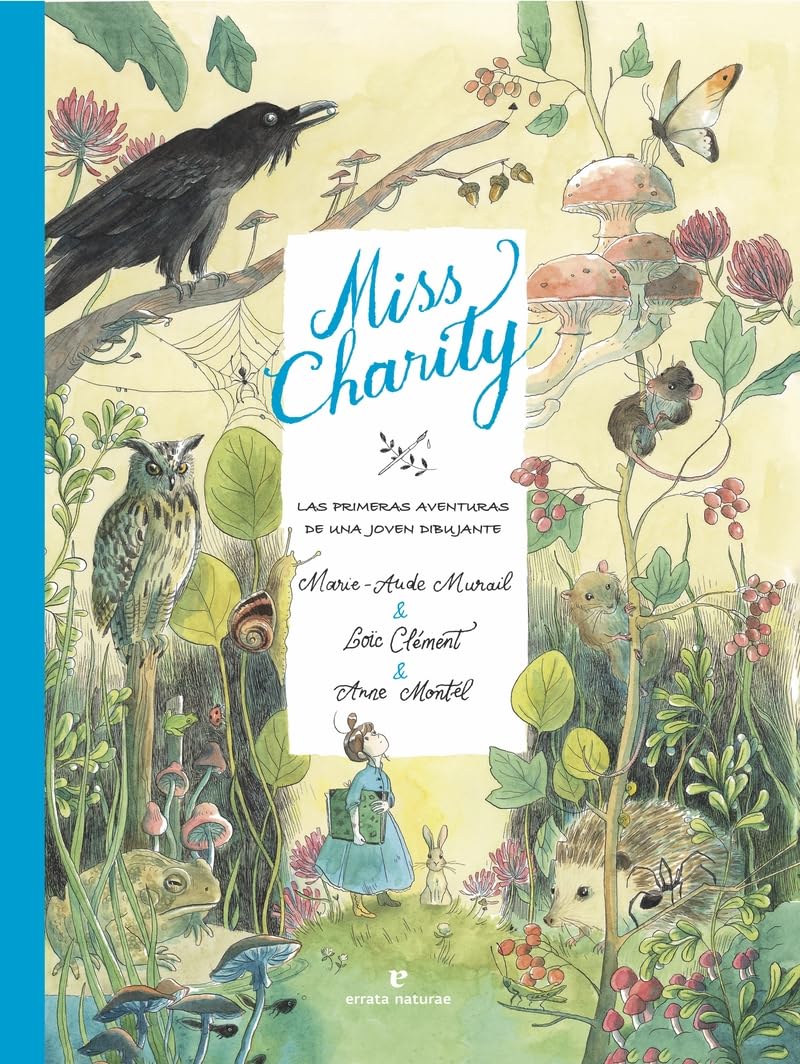 Libro: Miss Charity: Las primeras aventuras de una joven dibujante (LOS PEQUEÑOS SALVAJES)