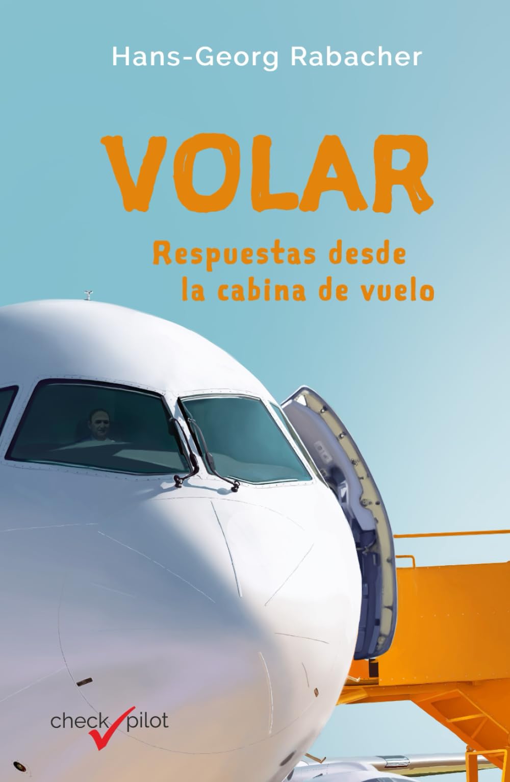 Libro: Volar: Respuestas desde la cabina de vuelo