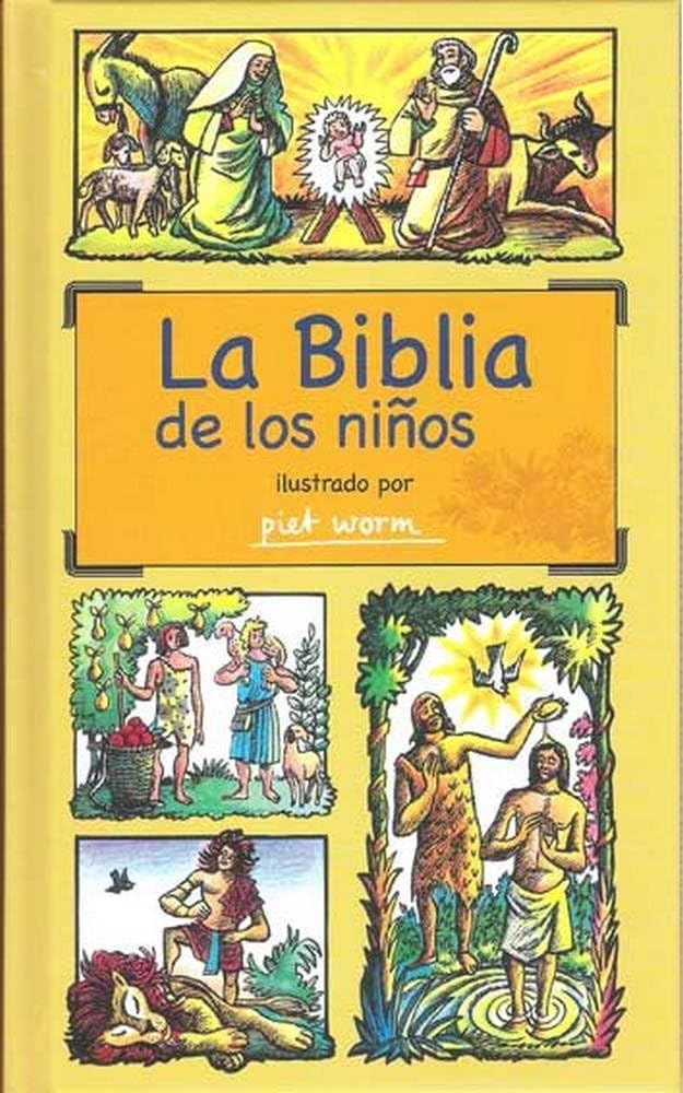 Libro: La Biblia de los niños: Ilustrado por Piet Worm
