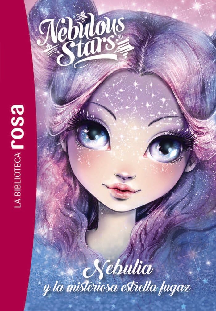 Libro: La biblioteca rosa. Nebulous Stars, 1. Nebulia y la misteriosa estrella fugaz