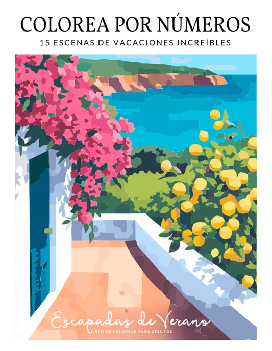 Colorea por números. Libro de colorear para adultos (Volumen 1): 15 Escenas de Vacaciones Increíbles