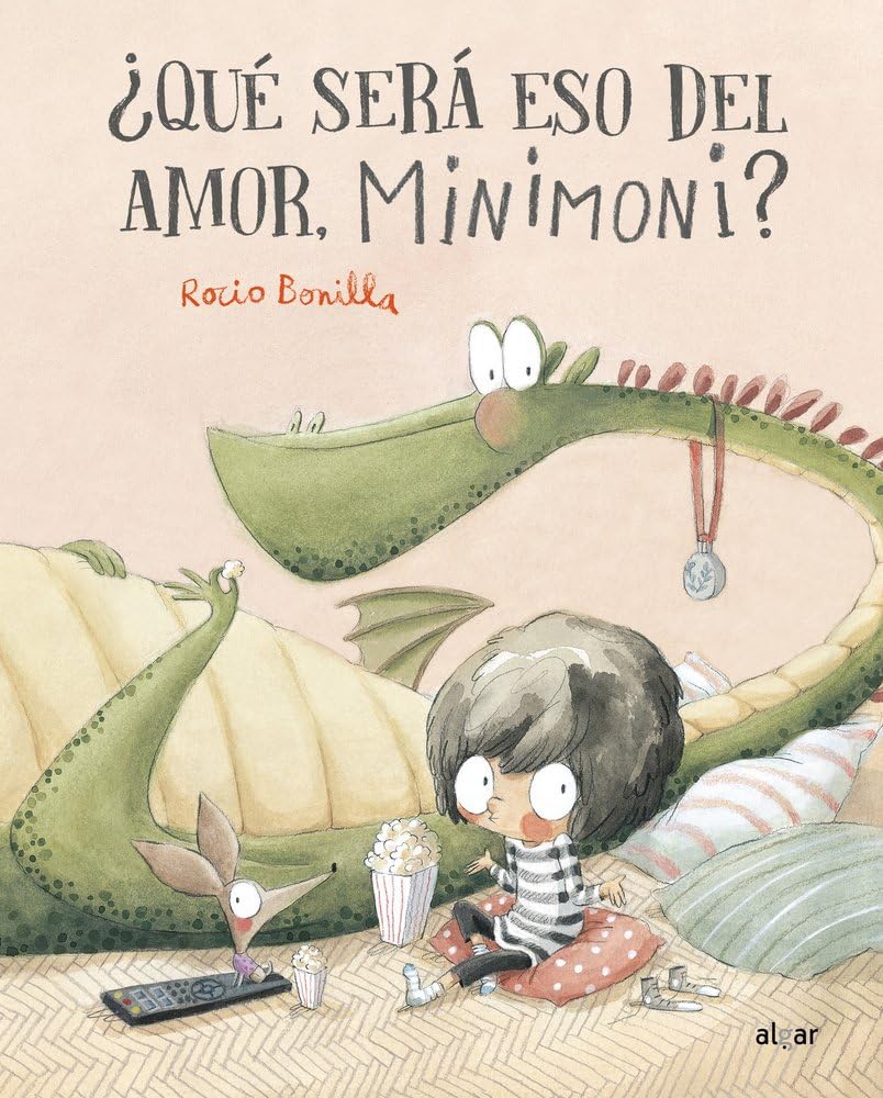 Libro: ¨que Sera Eso Del Amor, Minimoni?: 192 (Álbumes Ilustrados castellano)