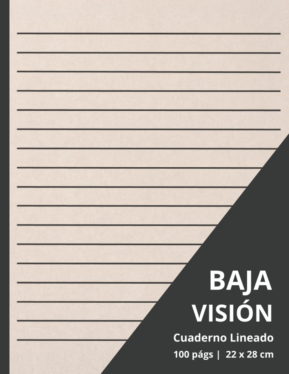 Libro: CUADERNO LINEADO ESPECIAL BAJA VISIÓN: Pauta de amplio Interlineado y línea gruesa | Diario, cuaderno de notas, apuntes o agenda | Estudiantes, profesores, escritores...