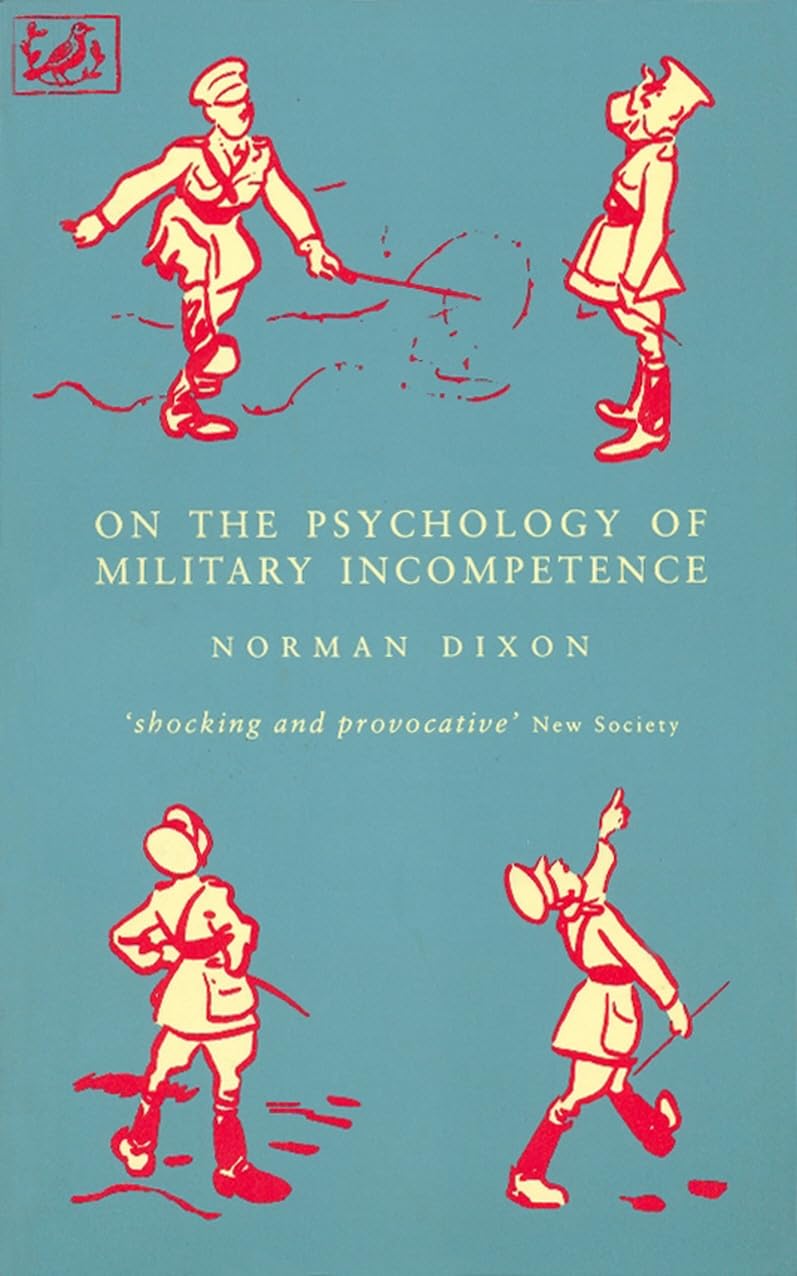 Libro: On The Psychology Of Military Incompetence