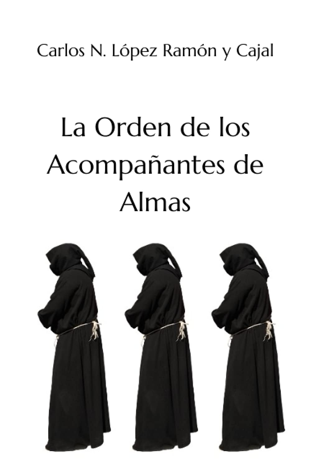 Libro: La Orden de los Acompañantes de Almas (Spanish Edition)