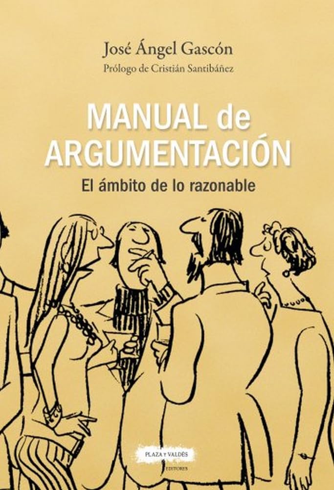 Libro: Manual de argumentación: El ámbito de lo razonable