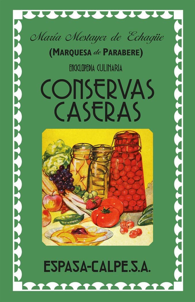 Conservas caseras (FUERA DE COLECCIÓN Y ONE SHOT)