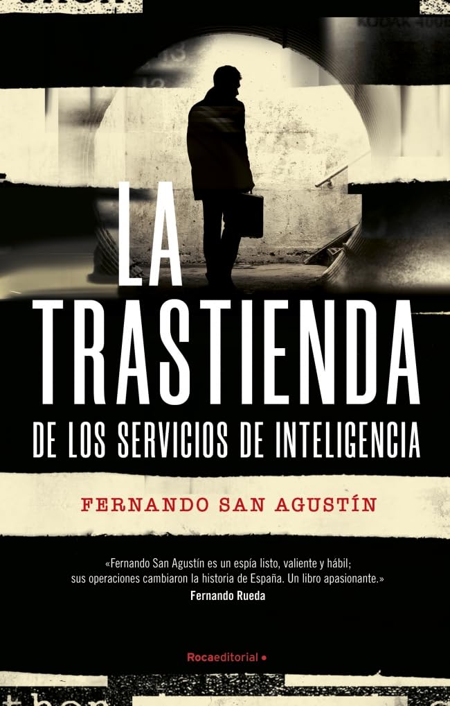Libro: La trastienda de los Servicios de Inteligencia: Los Servicios de Inteligencia al descubierto (No ficción)