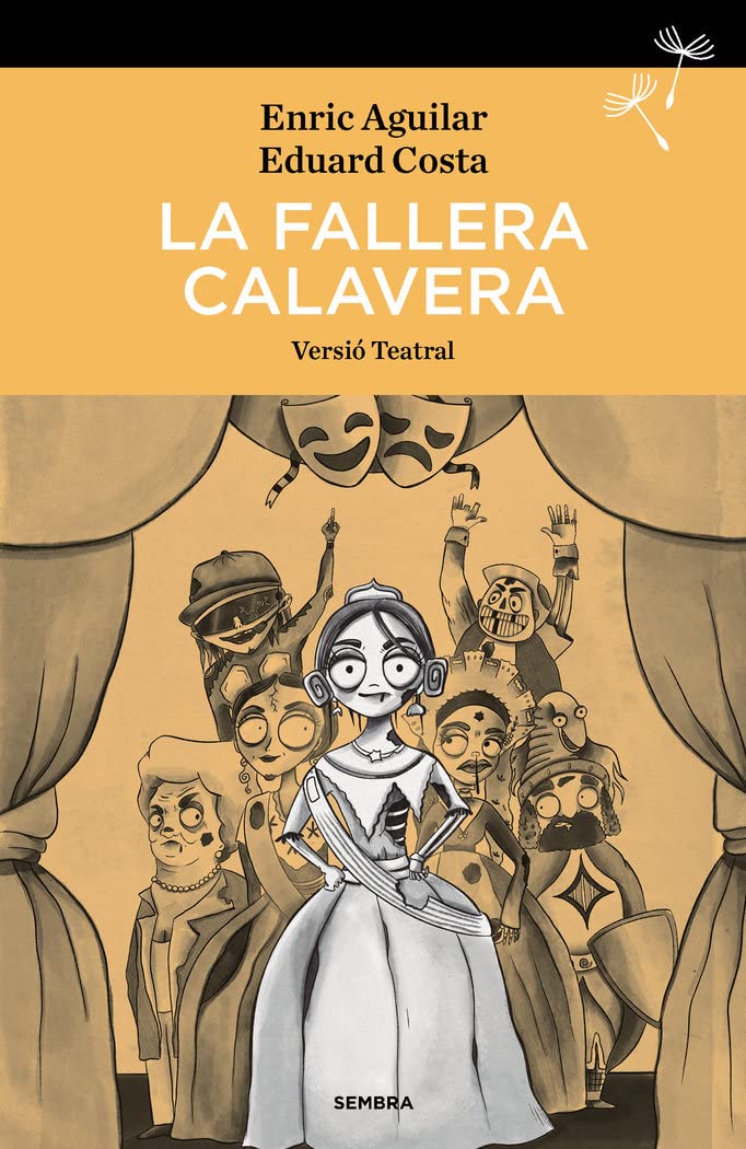 Libro: La fallera calavera: Versió teatral: 11 (Llavors)