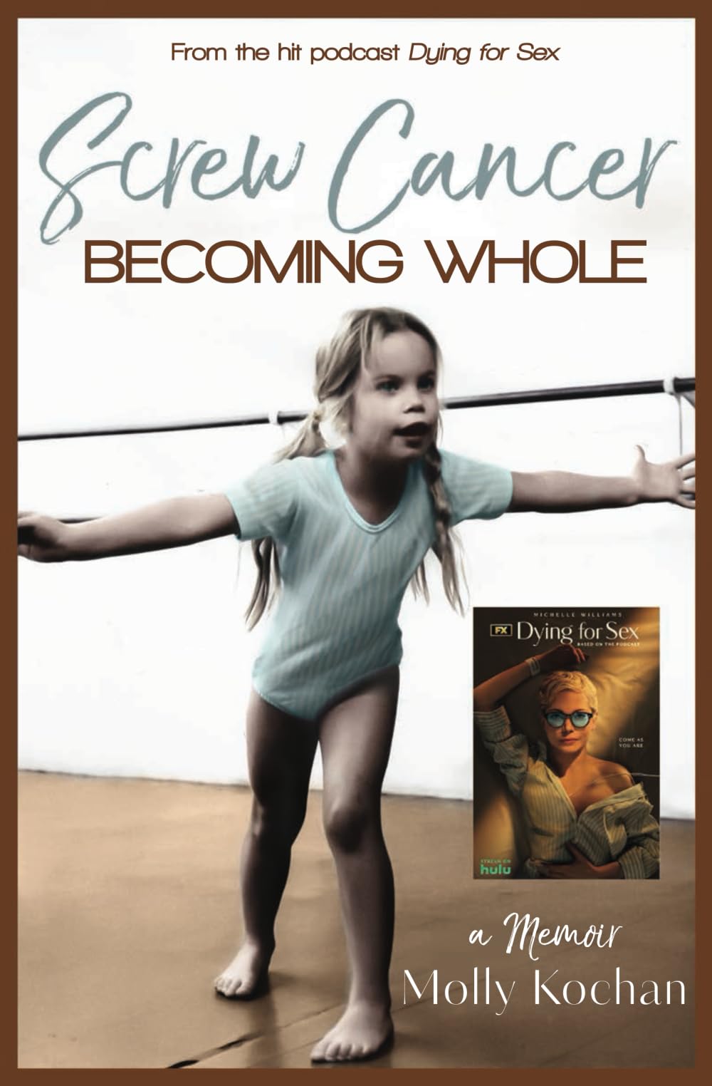 Libro: Screw Cancer: Becoming Whole