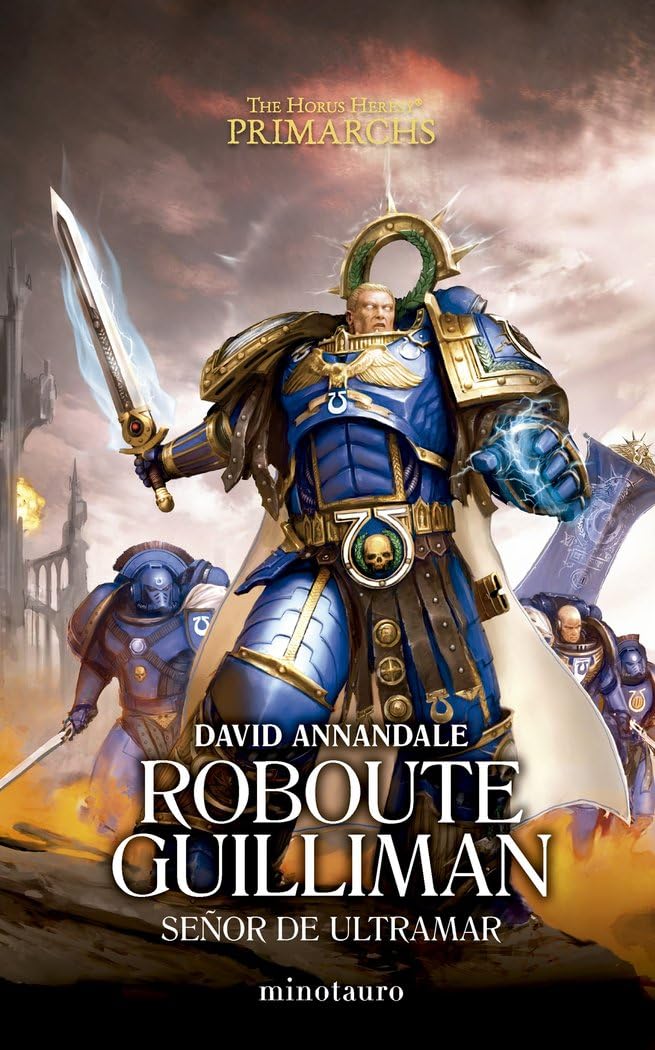 Libro: Warhammer Primarchs nº 01 Roboute Guilliman: Señor de Ultramar: 1 (Warhammer The Horus Heresy)