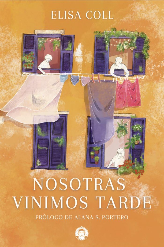 Libro: Nosotras vinimos tarde