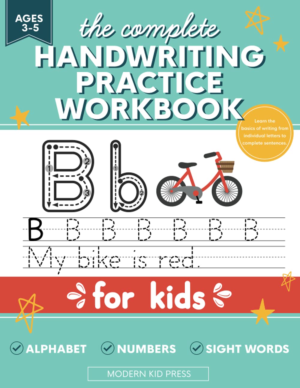 Libro: The Complete Handwriting Practice Workbook for Kids: Tracing Letters of the Alphabet (ABC's), Numbers and Sight Words for Pre K Kids Ages 3-5, Preschool and Kindergarten, Learn to Write and Trace Book