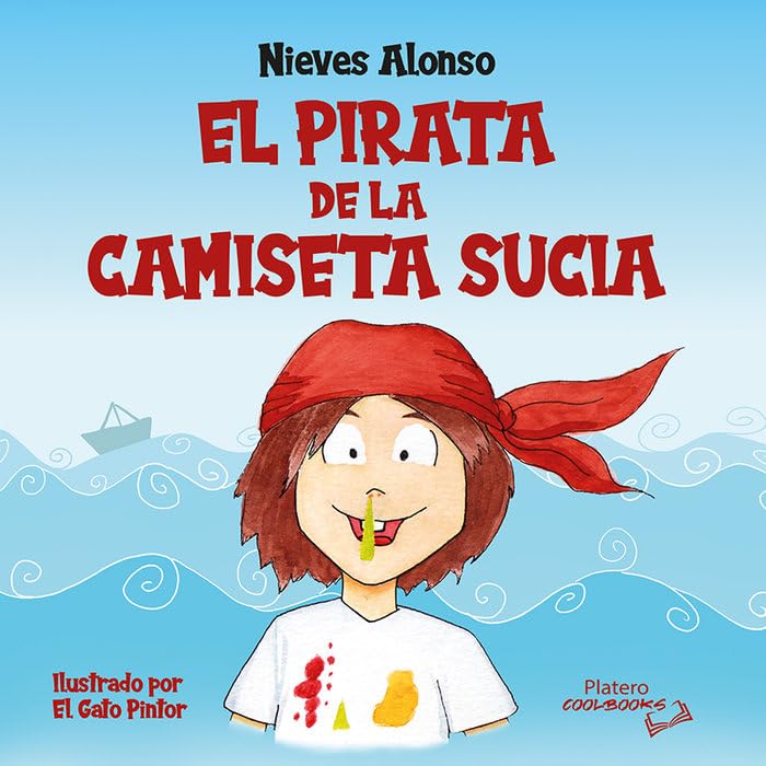 Libro: EL PIRATA DE LA CAMISETA SUCIA
