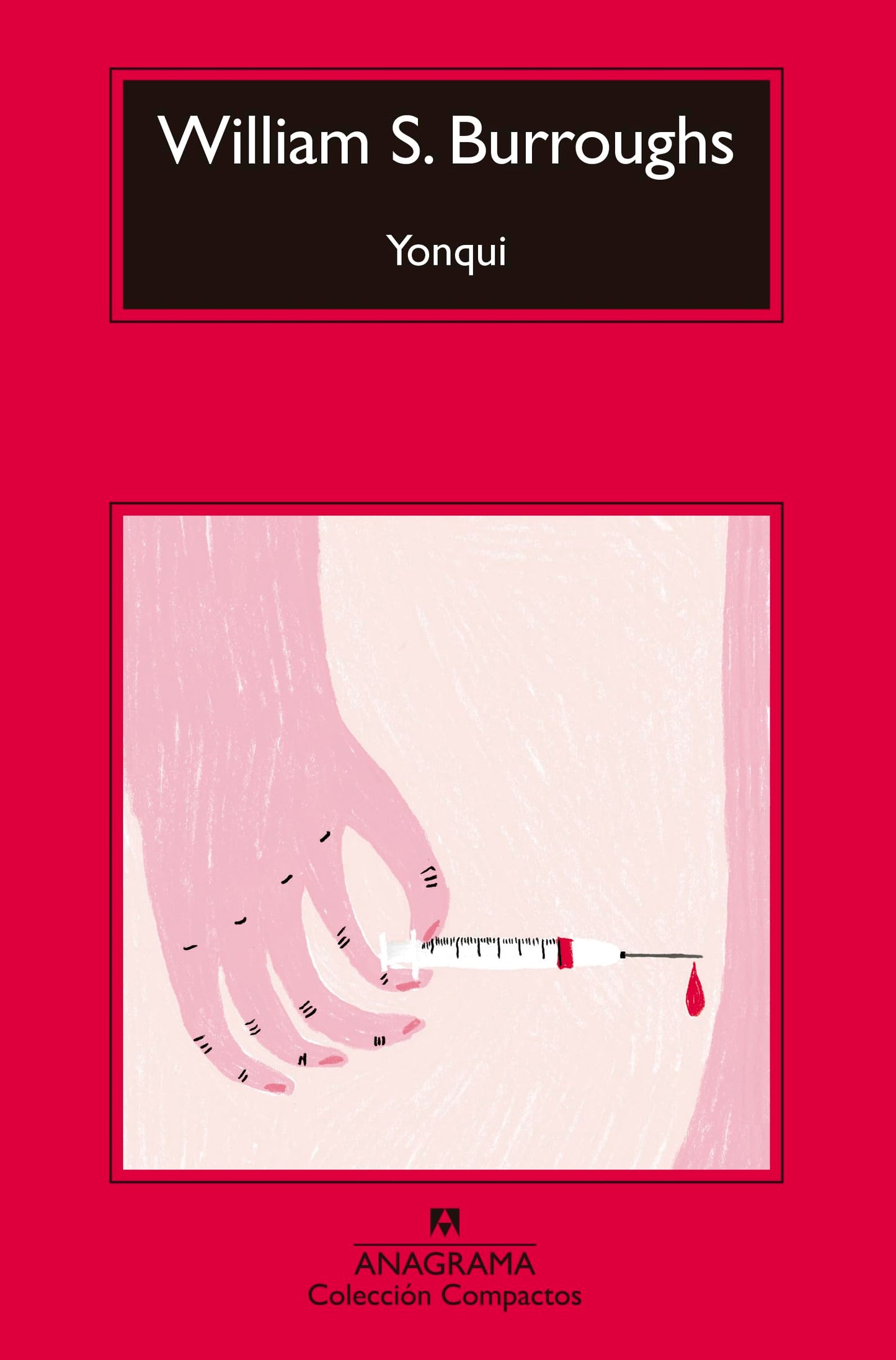 Libro: Yonqui (la portada puede variar)