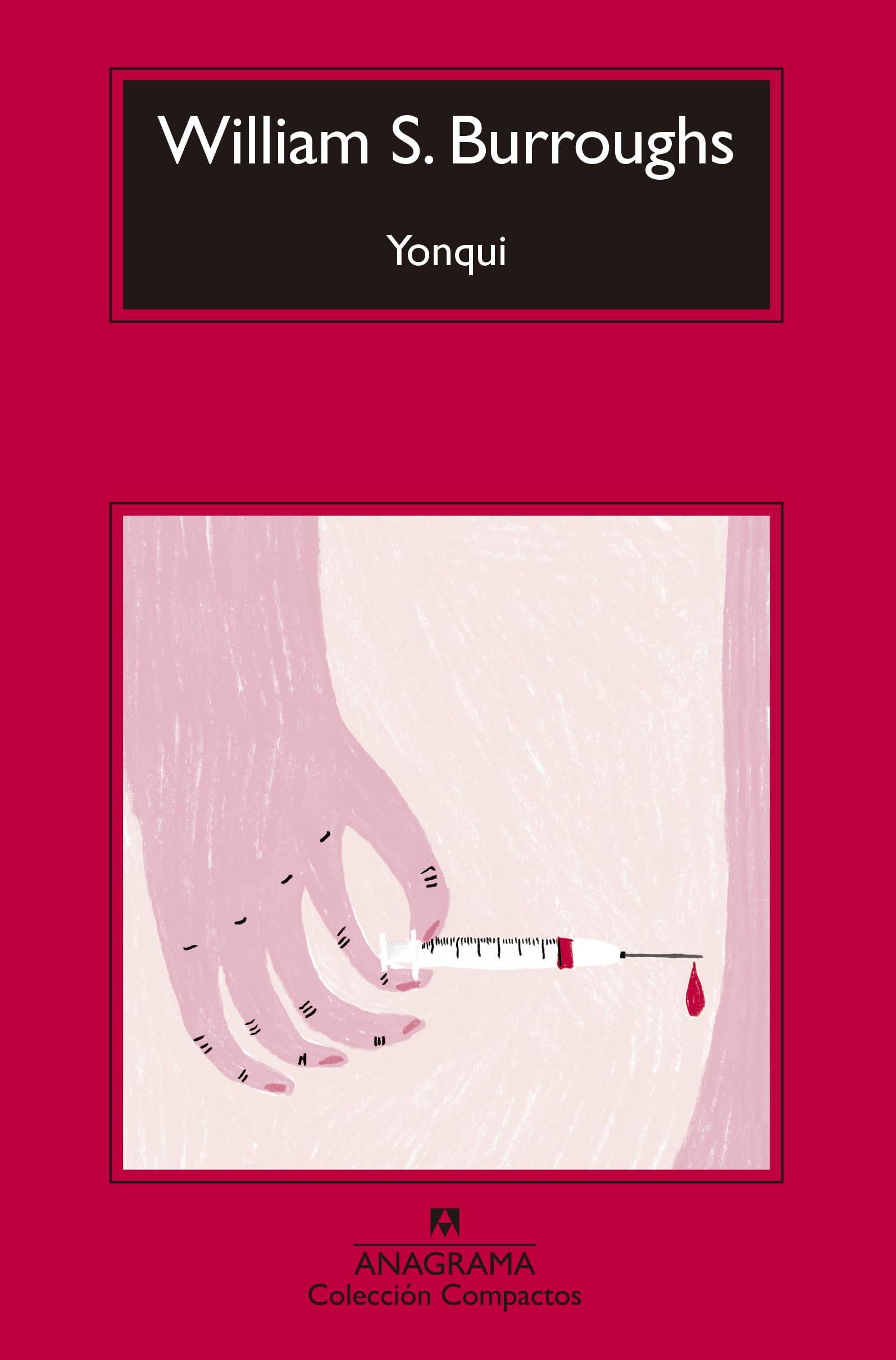 Libro: Yonqui (la portada puede variar)