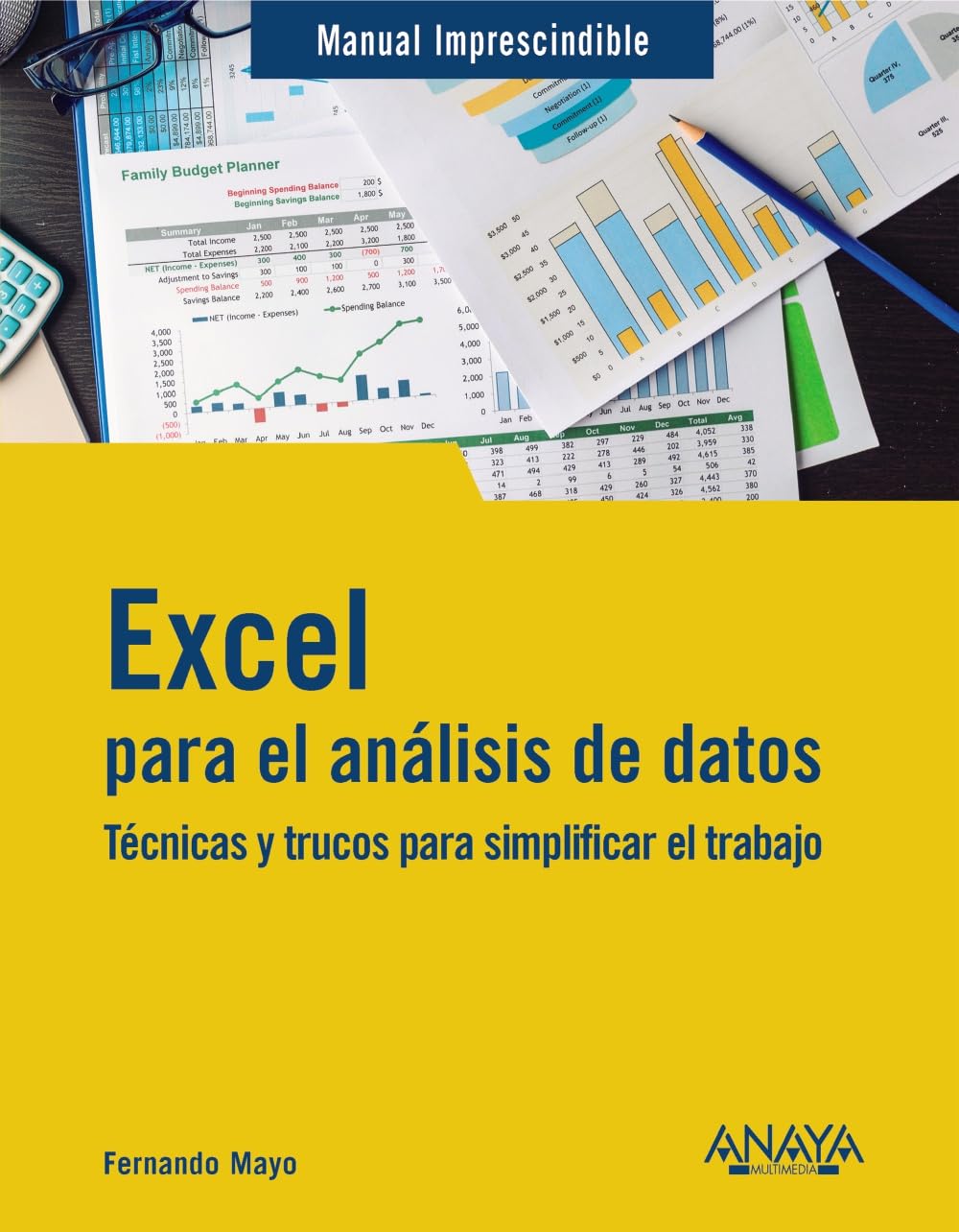 Libro: Excel para el análisis de datos: Técnicas y trucos para simplificar el trabajo (MANUALES IMPRESCINDIBLES)
