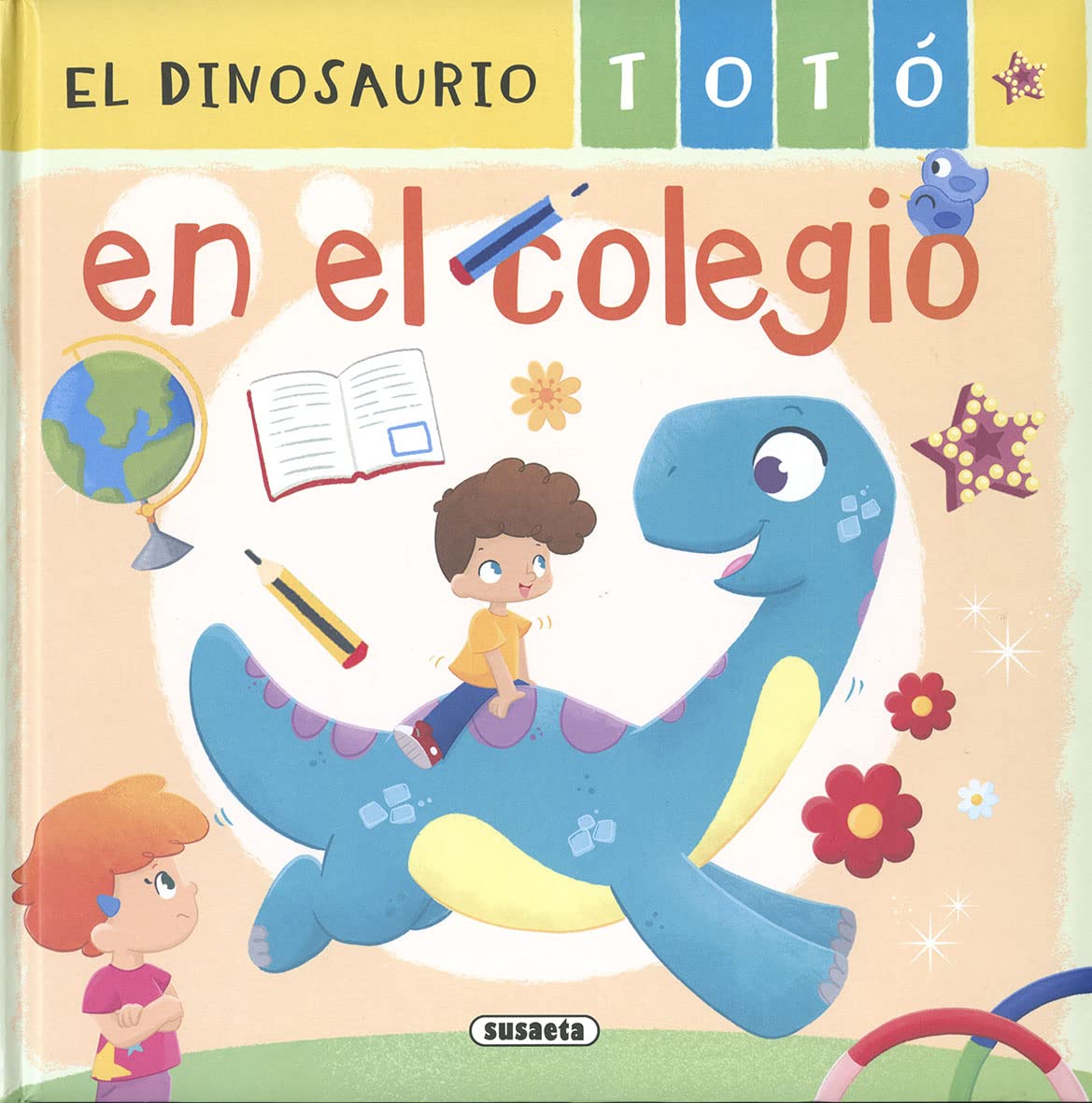 Libro: El dinosaurio Totó en el colegio