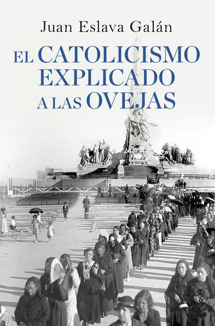 Libro: El catolicismo explicado a las ovejas: 1 (Historia)
