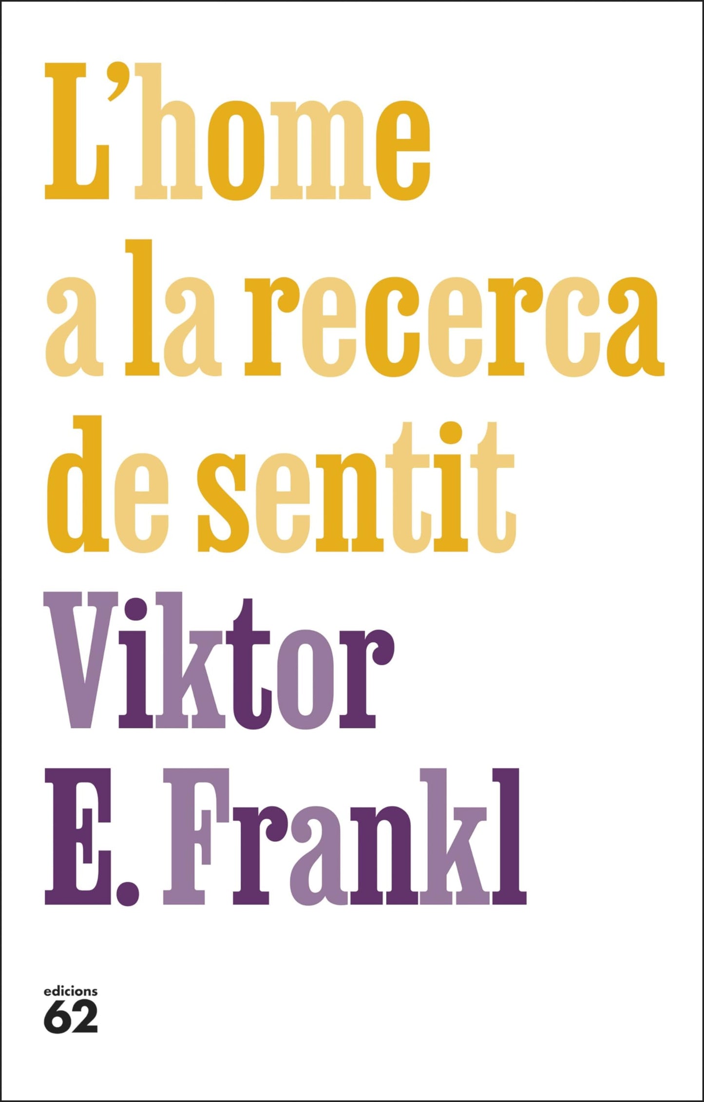 Libro: L'home a la recerca de sentit