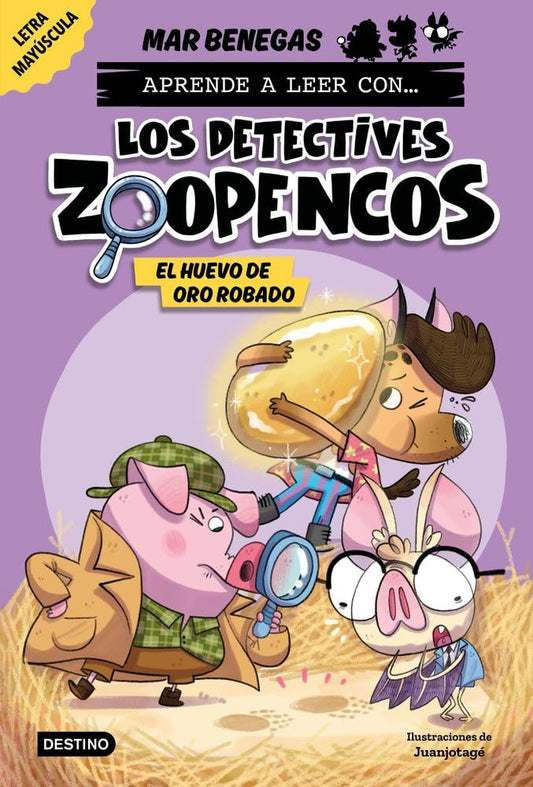Aprender a leer con... Los Detectives Zoopencos 2. El huevo de oro robado: En letra MAYÚSCULA para aprender a leer (libros para niños a partir de 5 años). Elige tu propia historia