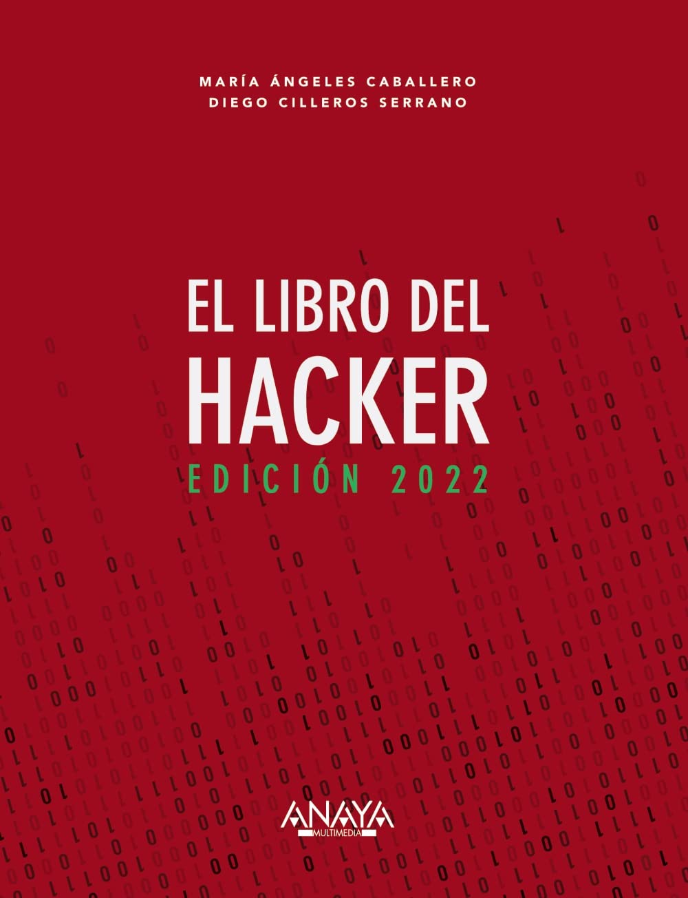 Libro: El libro del Hacker. Edición 2022
