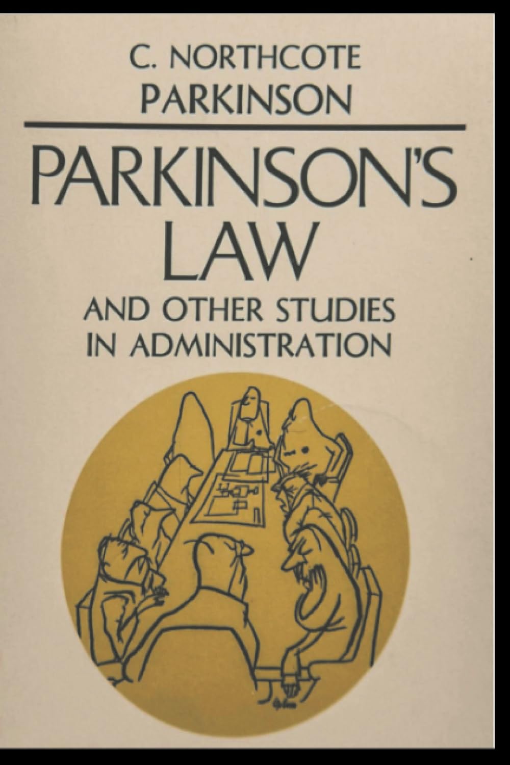 Libro: Parkinson's Law, and Other Studies in Administration