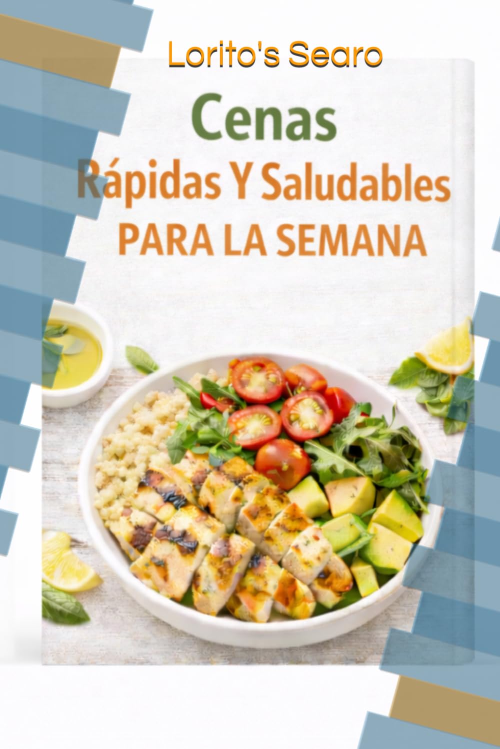 Libro: Cenas rápidas y saludables para la semana (Spanish Edition)