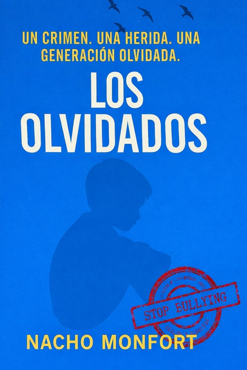 Libro: Los Olvidados (Spanish Edition)