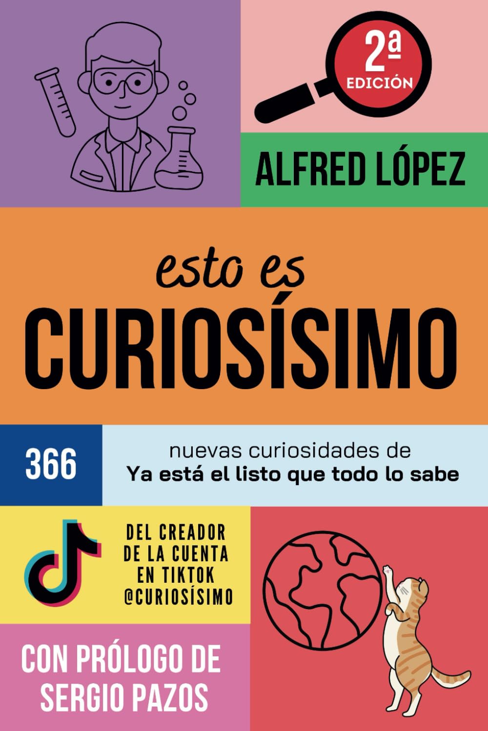 Libro: Esto es CURIOSÍSIMO: 366 nuevas curiosidades de Ya está el listo que todo lo sabe (Spanish Edition)