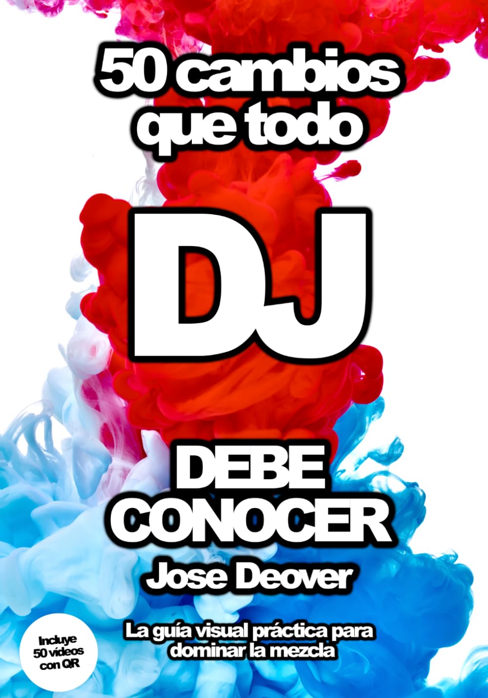 50 cambios que todo DJ debe conocer