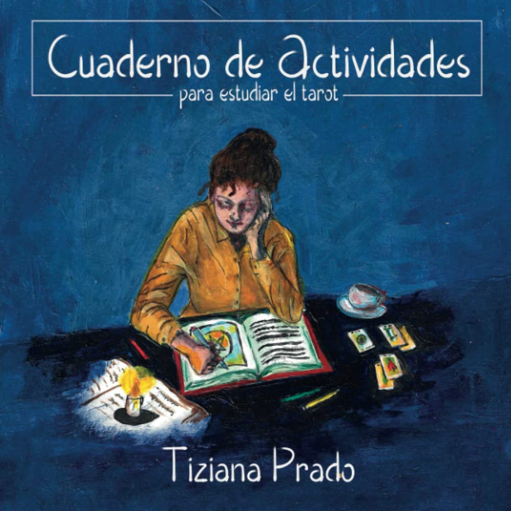 Libro: CUADERNO DE ACTIVIDADES -Para estudiar el Tarot-: Cientos de ejercicios para estudiar los significados de las cartas, las combinaciones, los símbolos y mucho mas!