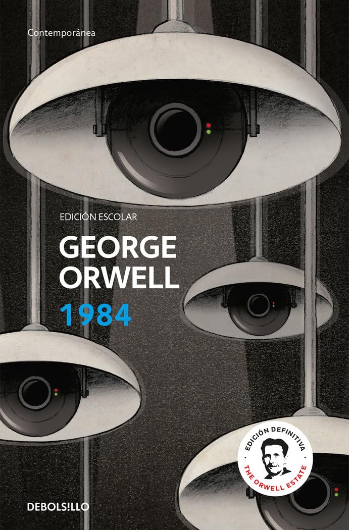 Libro: 1984 (edición escolar) (edición definitiva avalada por The Orwell Estate)