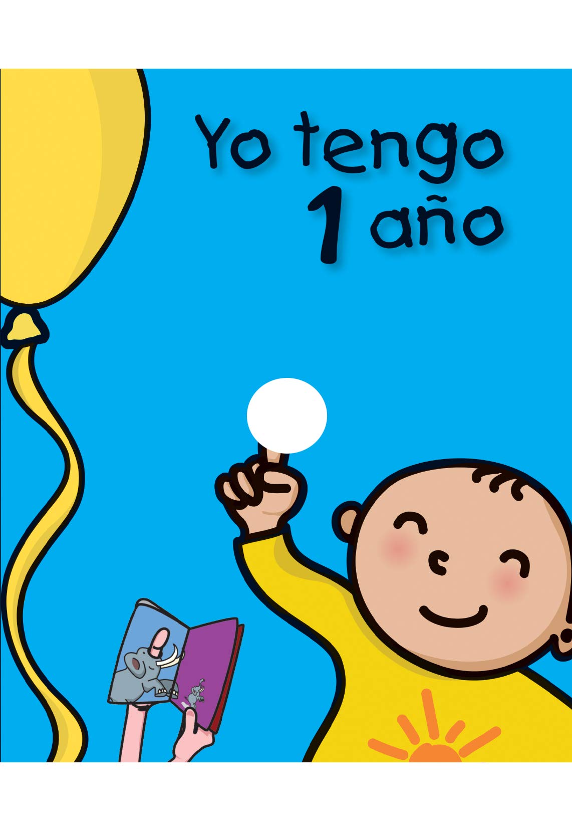 Libro: Yo tengo 1 año