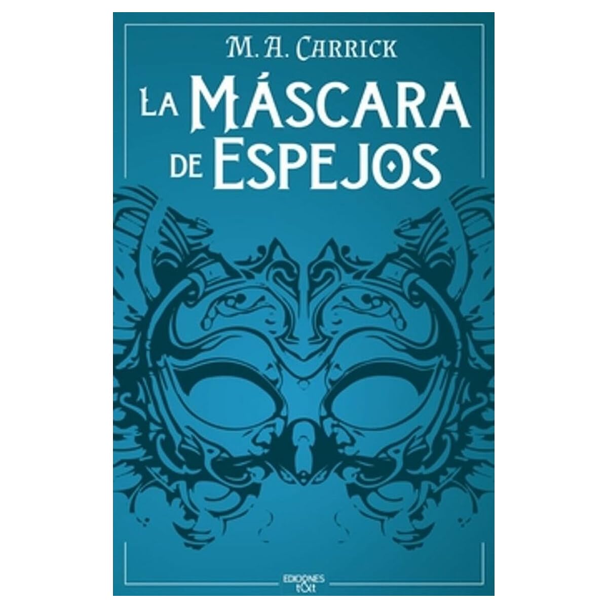 Libro: La mascara de espejos