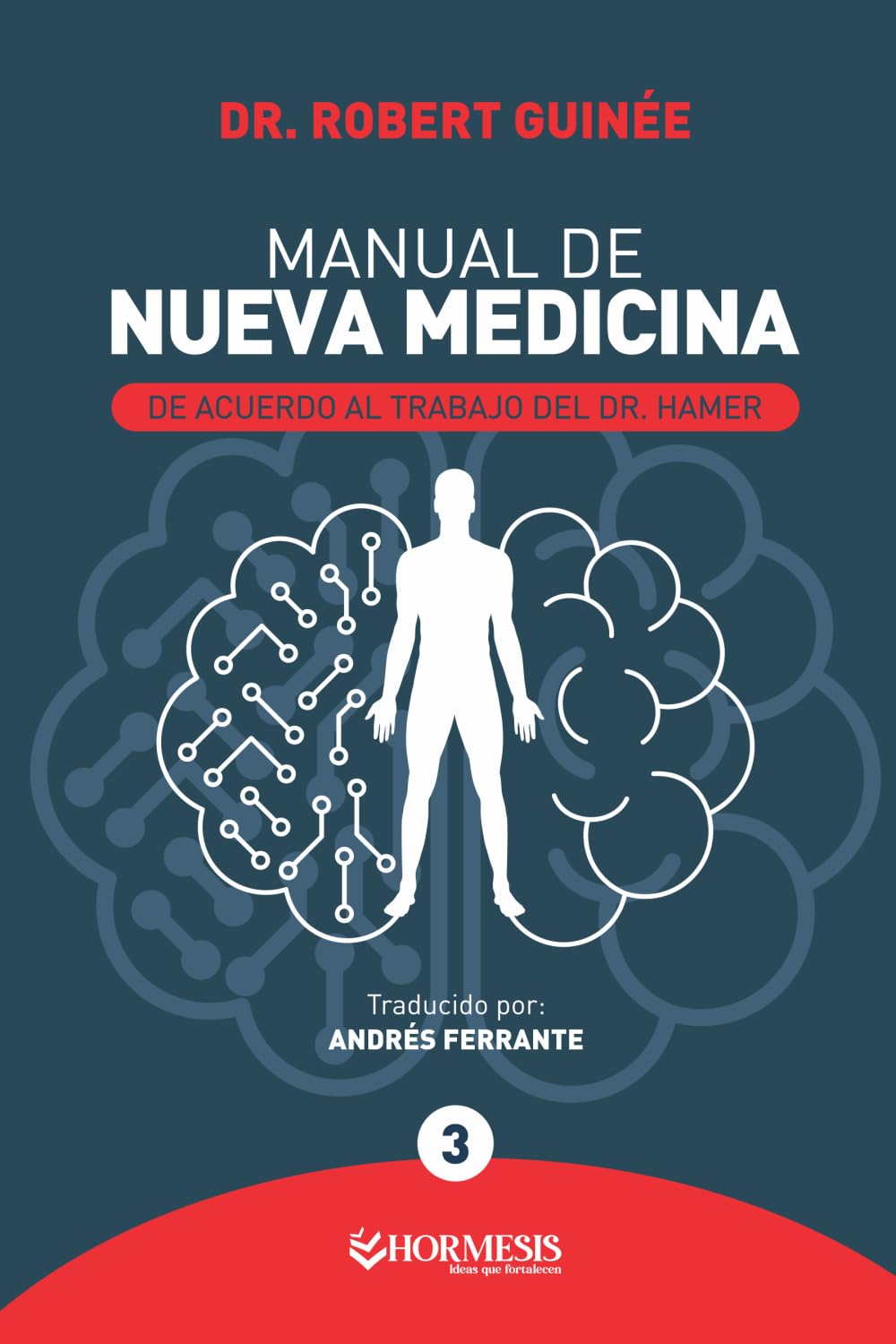 Libro: Manual de Nueva Medicina TOMO 3