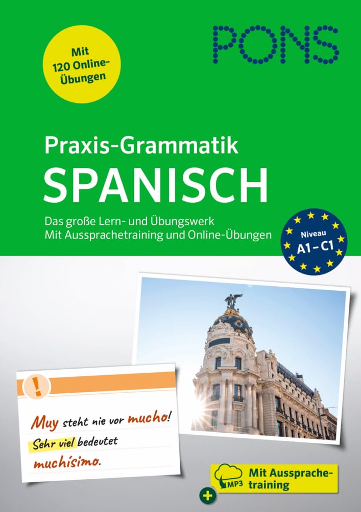 Libro: PONS Praxis-Grammatik Spanisch: Das große Lern- und Übungswerk. Mit Aussprachetraining und Online-Übungen