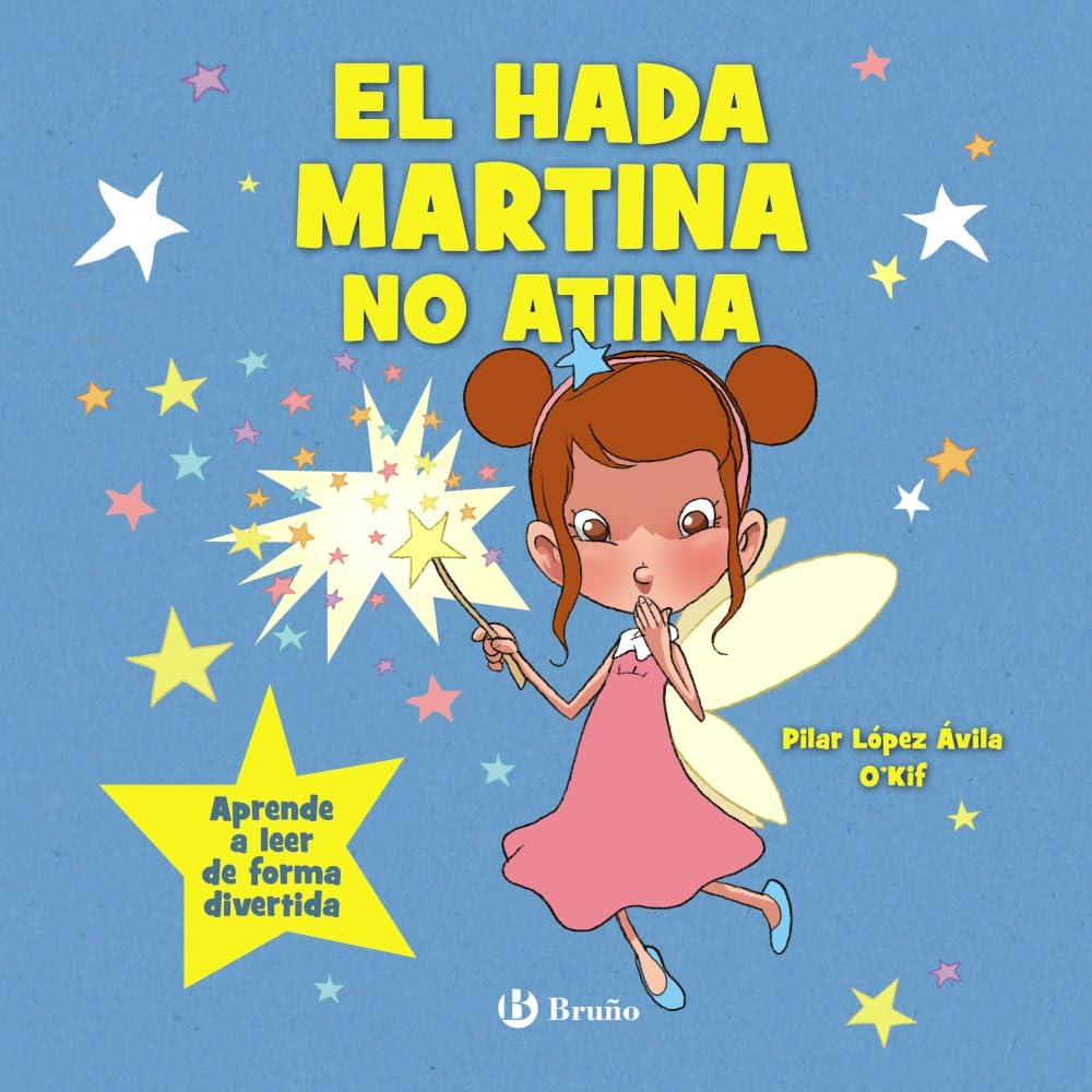 Libro: El hada Martina no atina: Aprende a leer de forma divertida