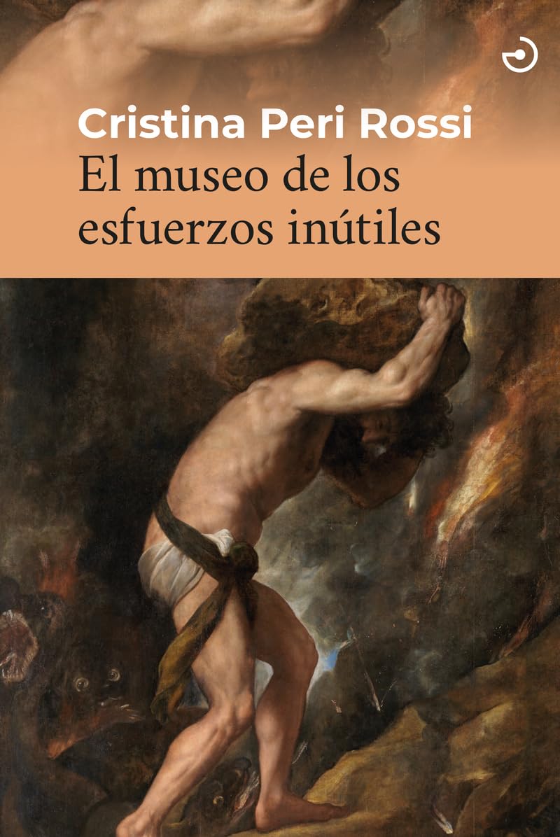 Libro: El museo de los esfuerzos inútiles
