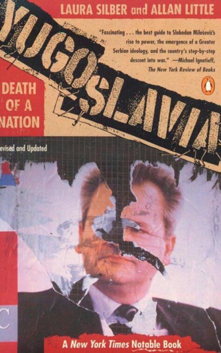 Libro: Yugoslavia: Death of a Nation