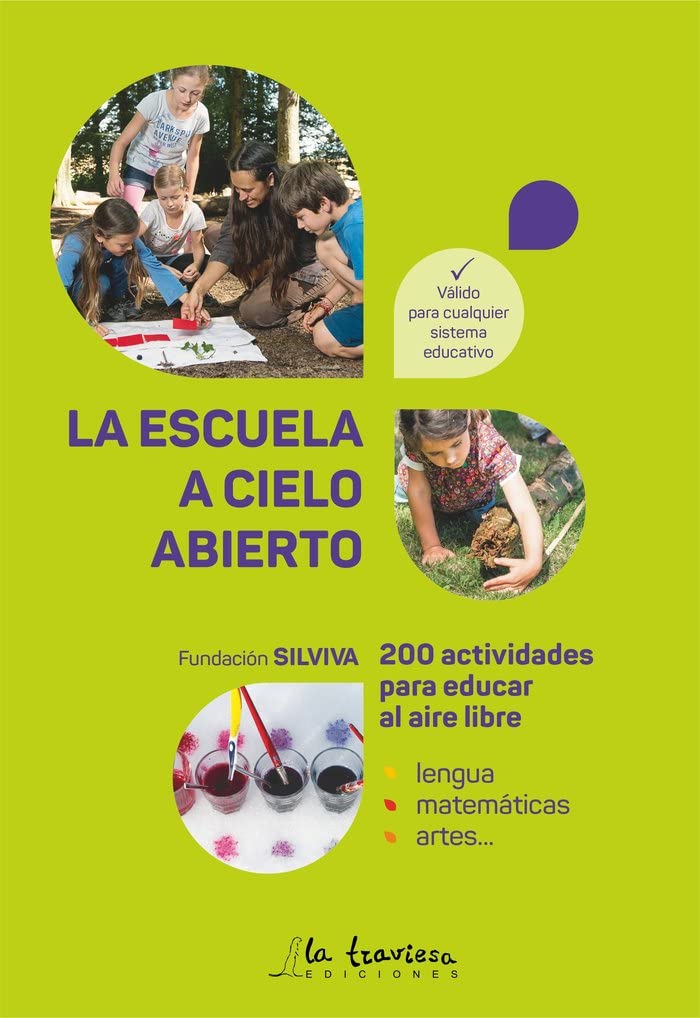 Libro: LA ESCUELA A CIELO ABIERTO