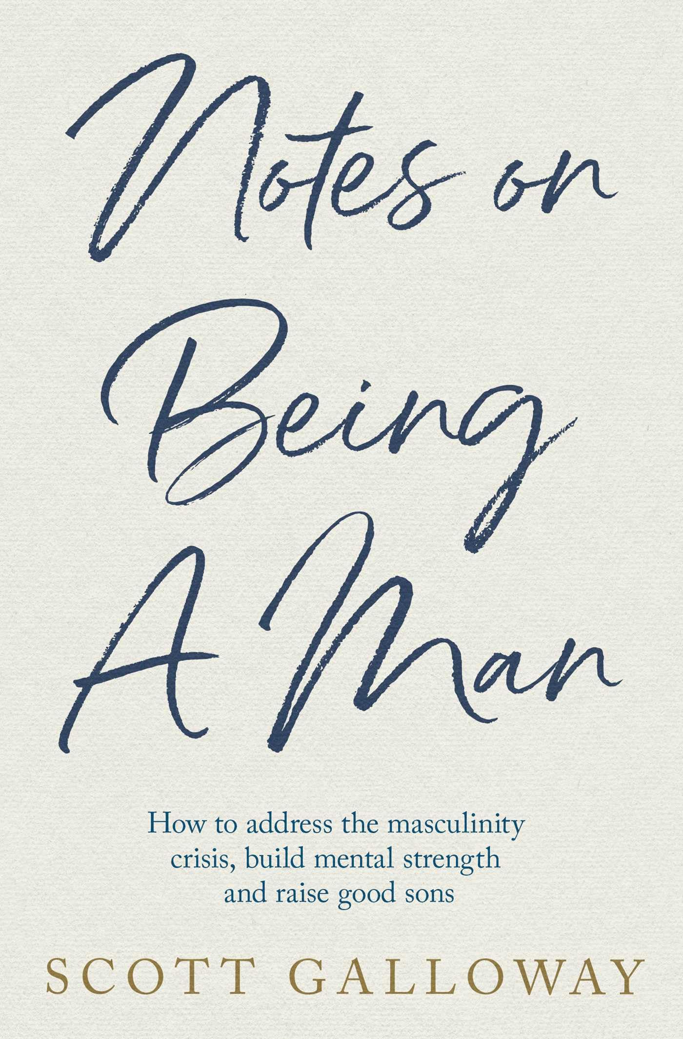 Libro: Notes on Being a Man: The bestselling manual for modern masculinity from the world-famous podcaster and author