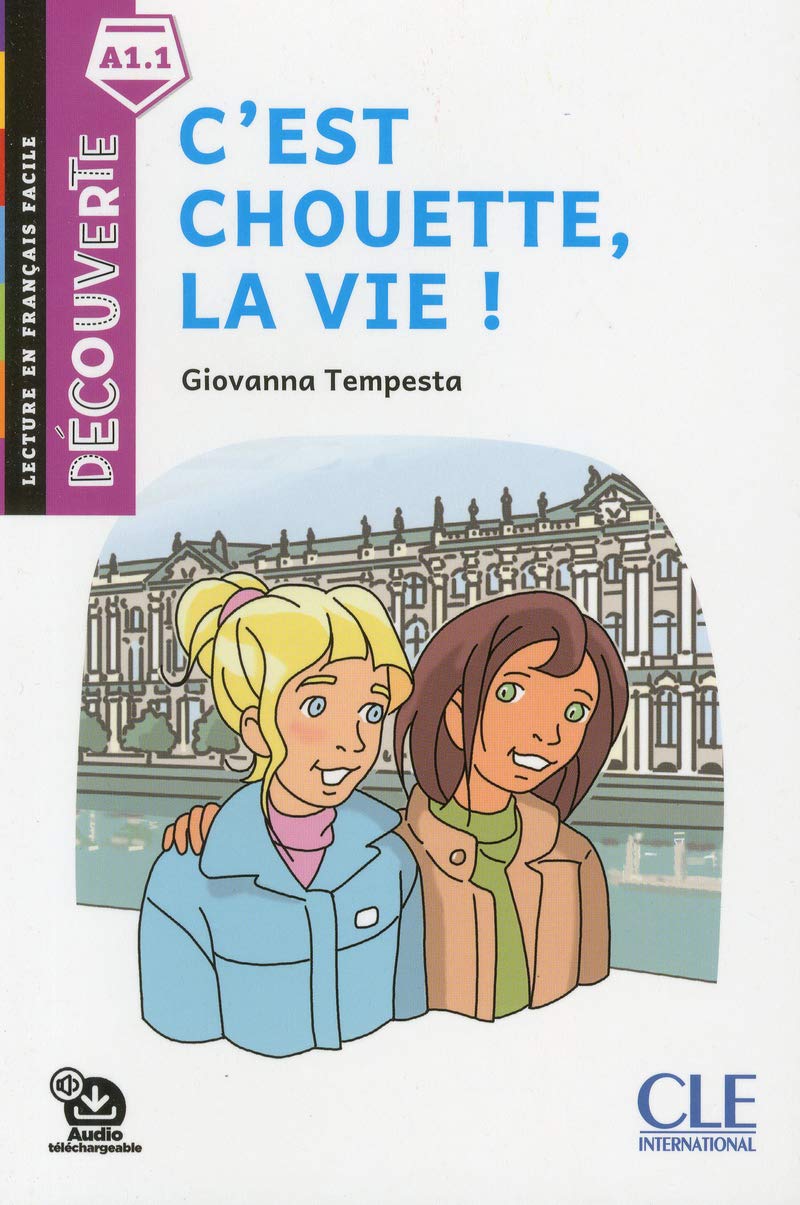 Libro: C'est chouette, la vie !