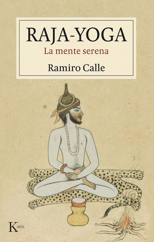 Libro: RAJA-YOGA: La mente serena / The Serene Mind (Spanish Edition)
