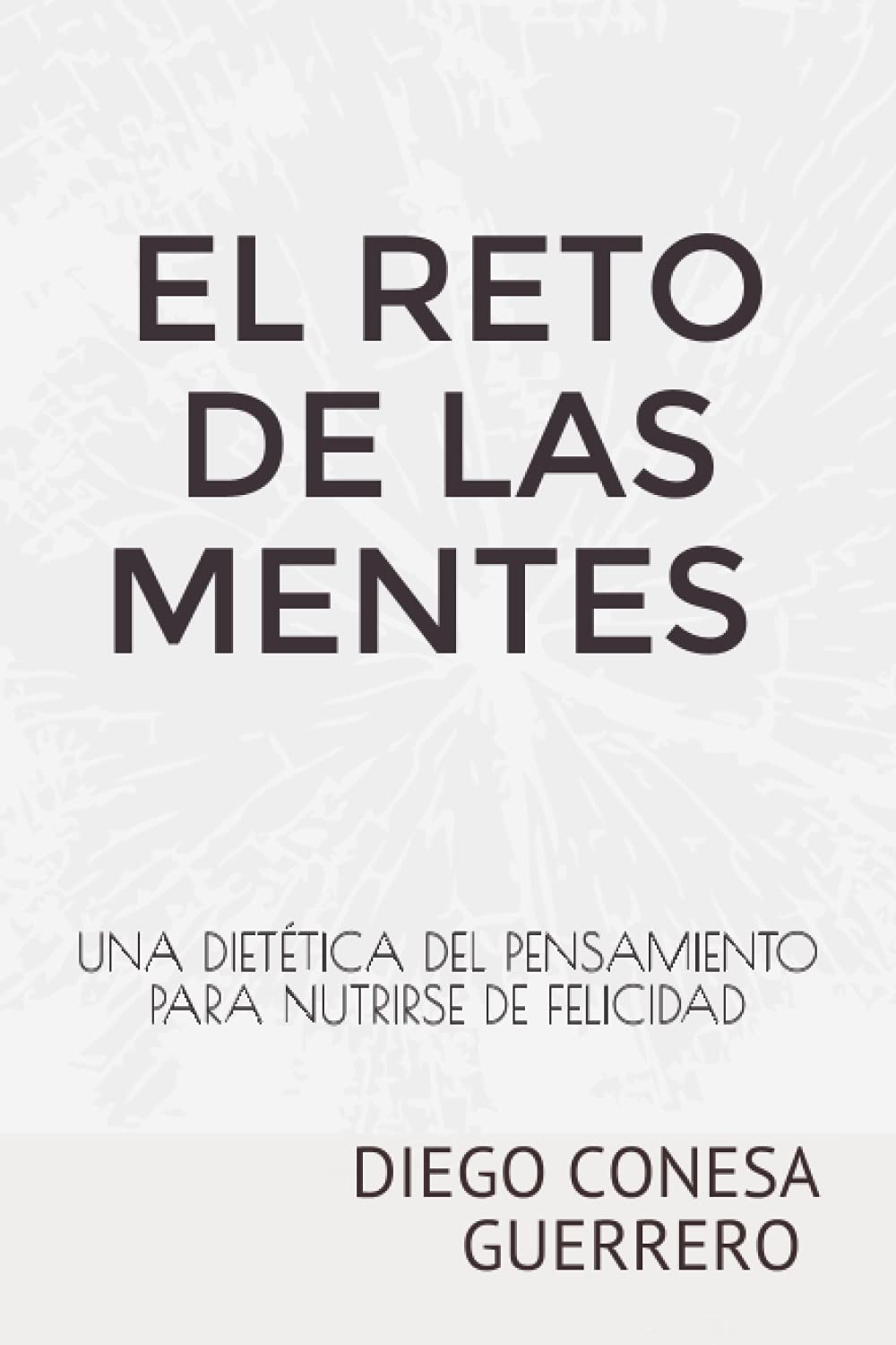 Libro: EL RETO DE LAS MENTES