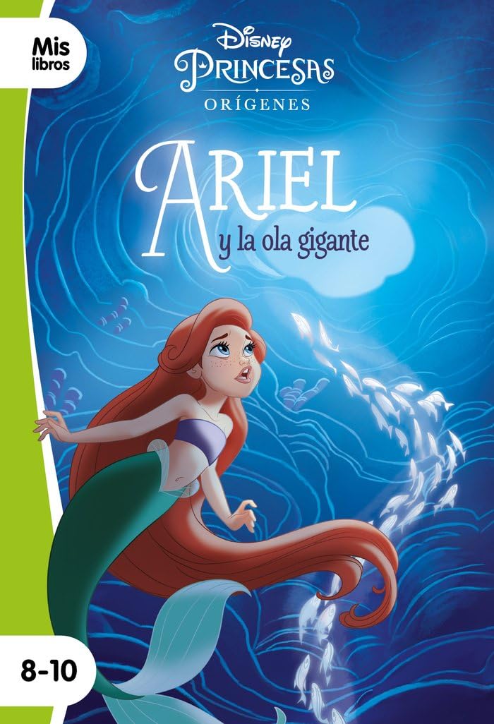 Libro: Princesas. Ariel y la ola gigante: Narrativa (Mislibros)