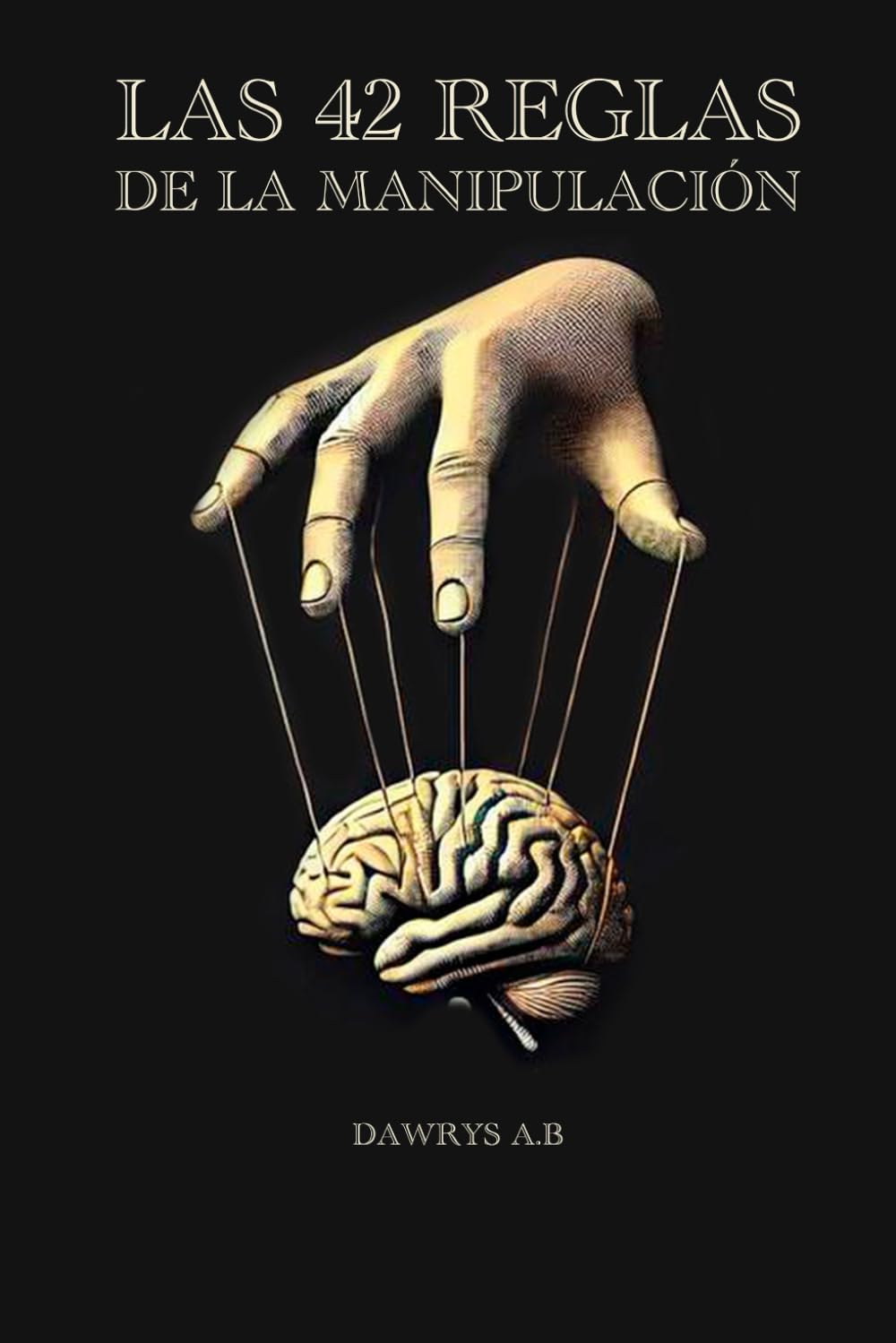 Libro: Las 42 Reglas de la manipulación