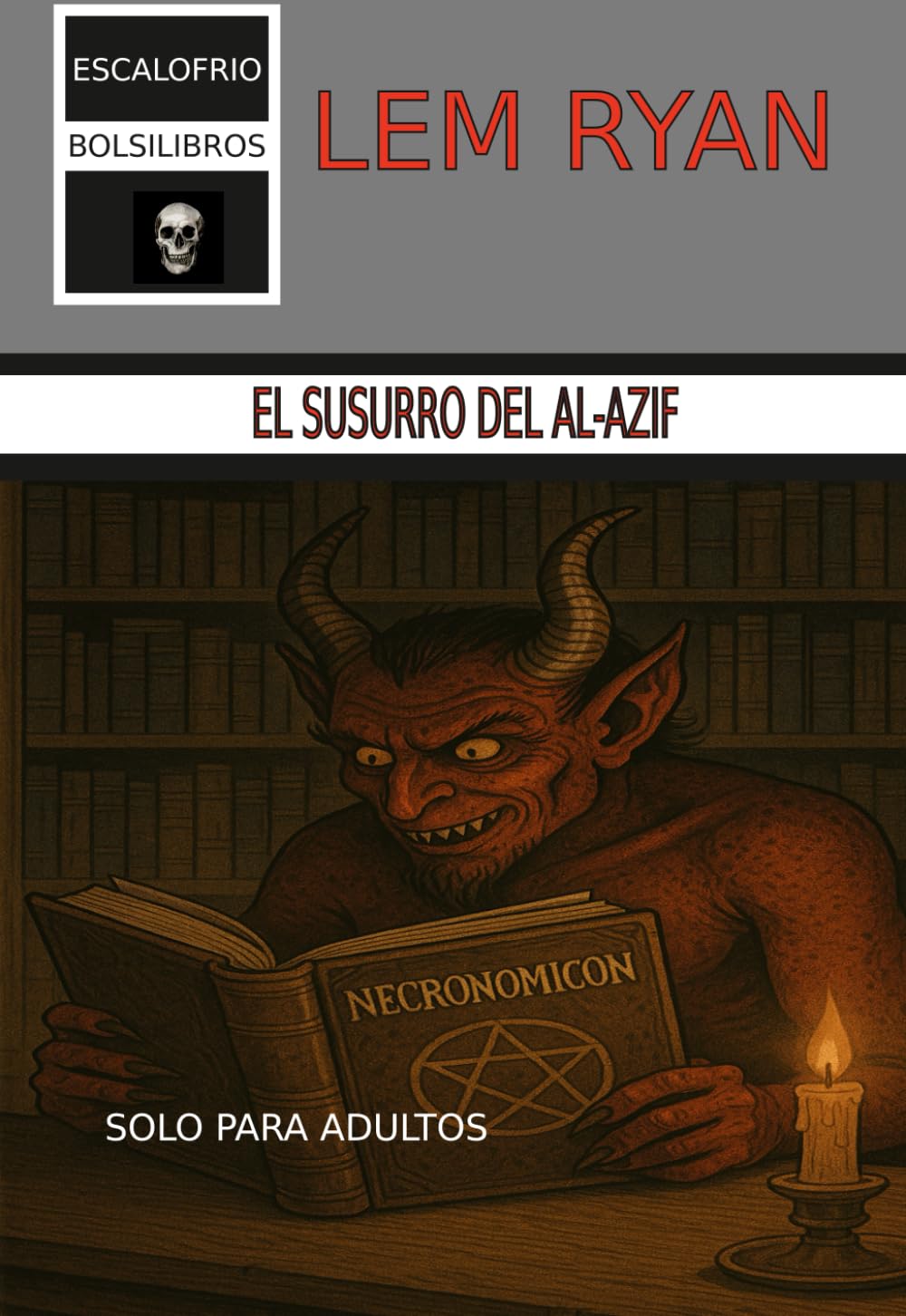 Libro: El susurro del Al-Azif