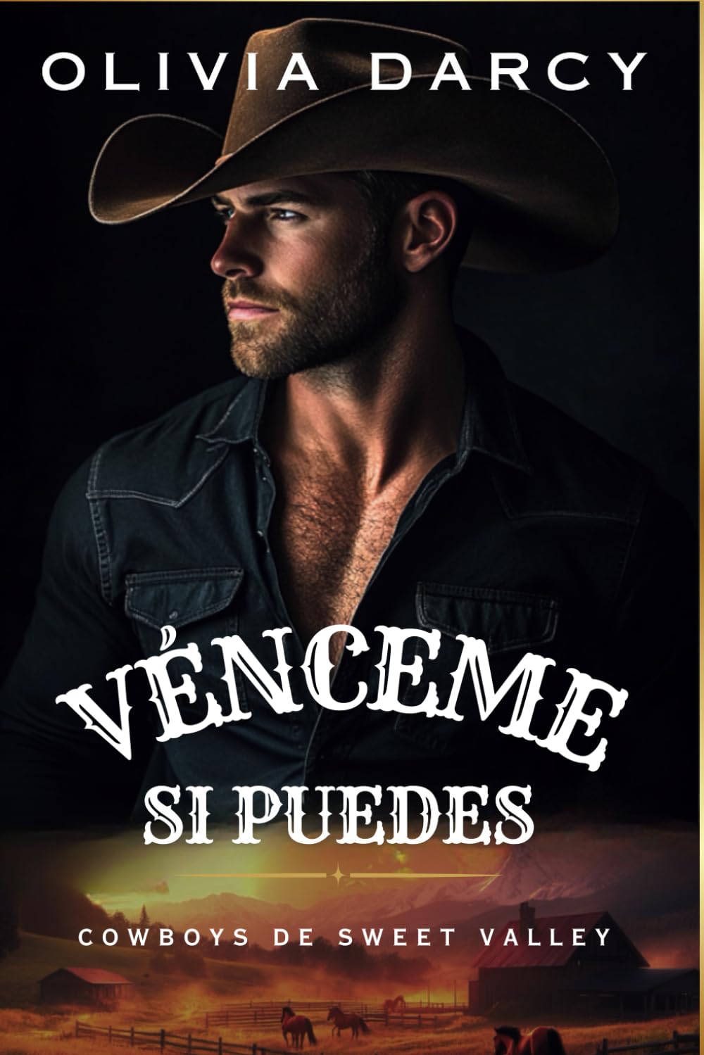 Libro: Vénceme Si Puedes: Romance de Niñera Inesperada y Corazones Heridos (Cowboys de Sweet Valley) (Spanish Edition)