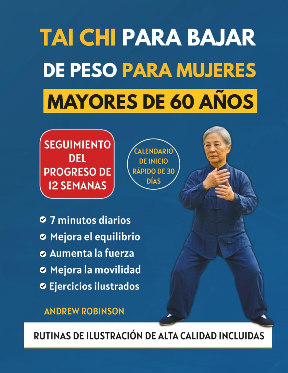 Libro: TAI CHI PARA BAJAR DE PESO PARA MUJERES MAYORES DE 60 AÑOS: Ejercicios seguros y de bajo impacto para quemar calorías y aumentar la energía. Siéntete ... para personas mayores) (Spanish Edition)